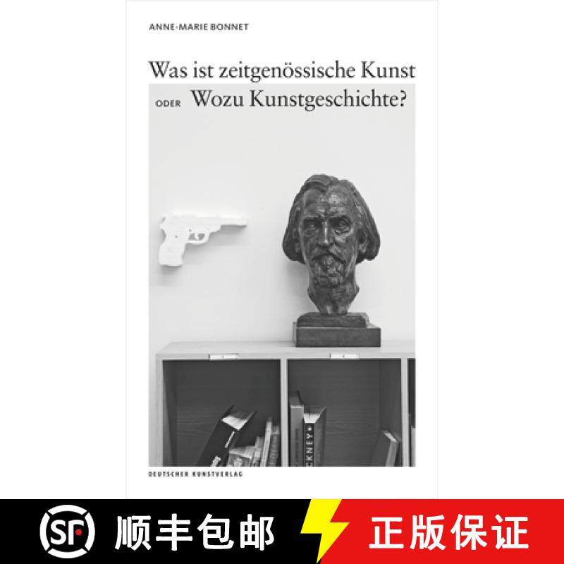 预订 Was ist zeitgenoessische Kunst oder Wozu Kunstgeschichte? [9783422073807]