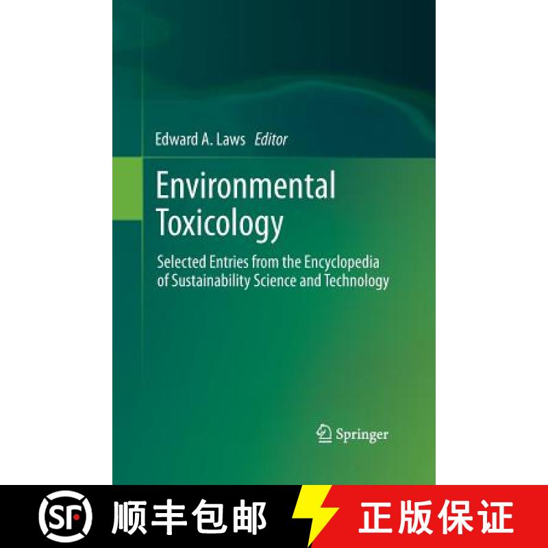【3-4周达】Environmental Toxicology : Selected Entries from the Encyclopedia of Sustainability Scienc... [9781493947157]