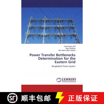预订 Power Transfer Bottlenecks Determination for the Eastern Grid [9786139943203]