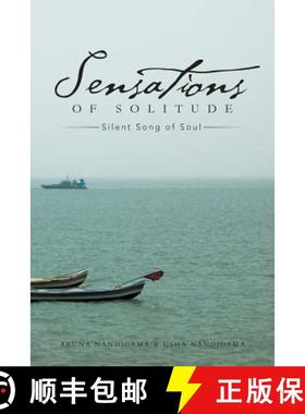 【3-4周达】Sensations of Solitude: Silent Song of Soul [9781482812428]
