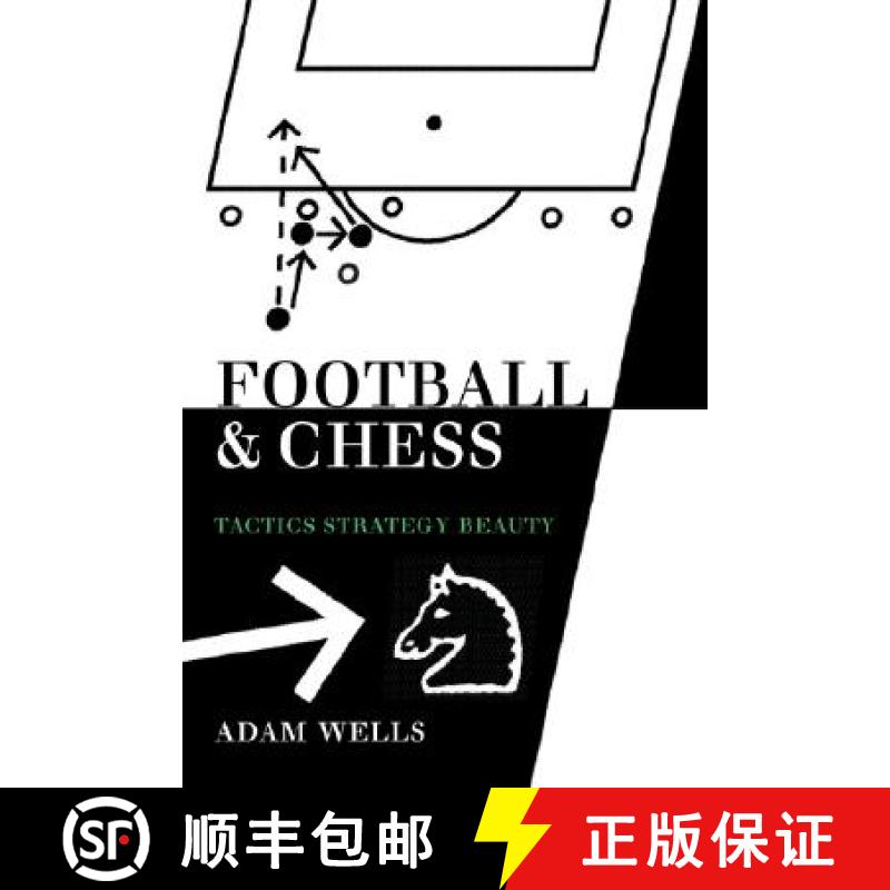 【3-4周达】Football and Chess: Tactics Strategy Beauty [9781843821861]