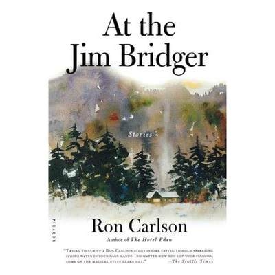 【4周达】At the Jim Bridger: Stories [9780312307240]