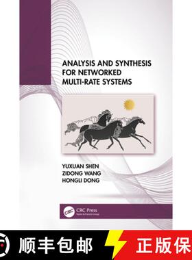 【3-4周达】Analysis and Synthesis for Networked Multi-Rate Systems [9781032555621]