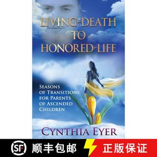 Honored Living Children 预订 Ascended Life Death for Transitions Seasons 9798988514718 Parents