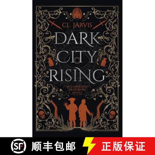 【3-4周达】Dark City Rising: Medicine, magic and power collide in this sweeping Georgian historical f... [9781739264451]