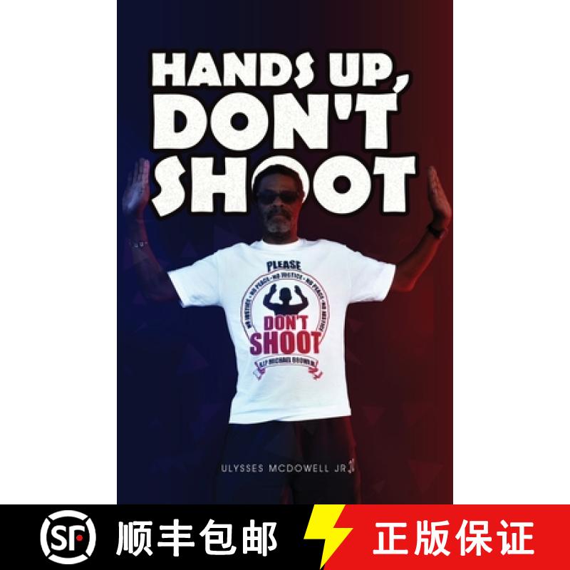 【2-3周达】Hands Up, Don't Shoot [9781647495961]