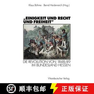 4周达 Recht und Die Bundesland 1848 Einigkeit von Revolution 9783322833419 Hessen Freiheit