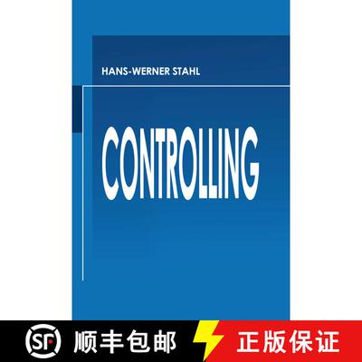 【3-4周达】Controlling : Theorie und Praxis Einer Effizienten Systemgestaltung [9783409121224]