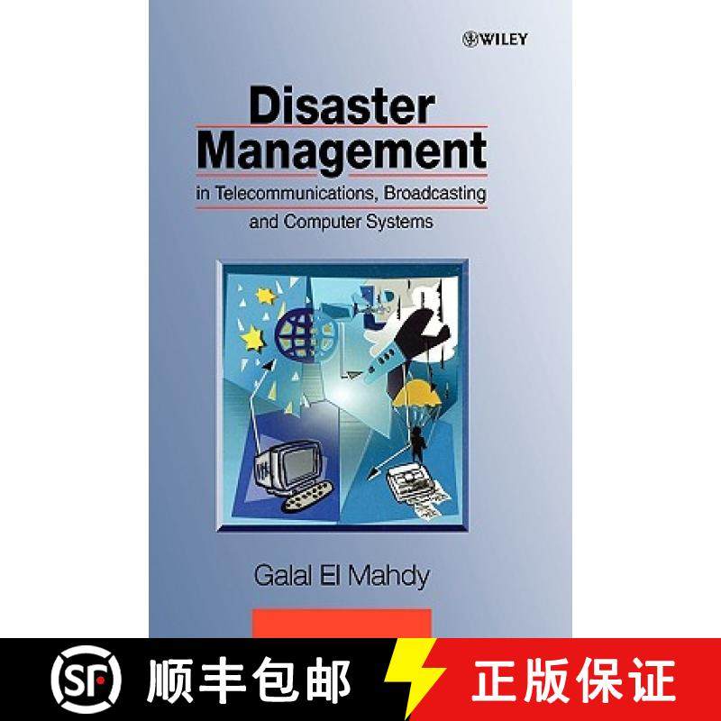【3-4周达】Disaster Management In Telecommunications, Broadcasting & Computer Systems [Wiley电子电气... [9780471608127]