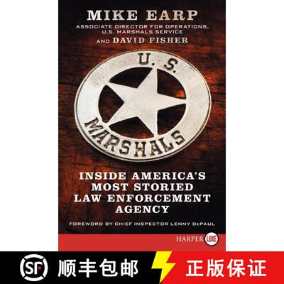 【3-4周达】U.S. Marshals: Inside America's Most Storied Law Enforcement Agency [9780062298645]
