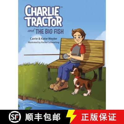 【3-4周达】Charlie Tractor and The Big Fish [9781792301070]