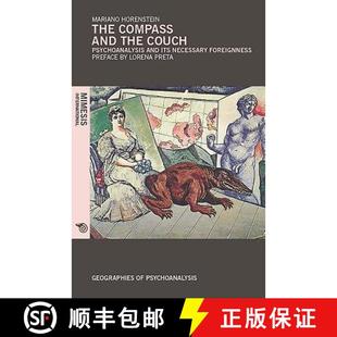 【3-4周达】The Compass and the Couch: Psychoanalysis and its necessary foreignness [9788869770852]