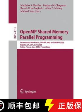 【3-4周达】OpenMP Shared Memory Parallel Programming: International Workshop, IWOMP 2005 and IWOMP 20... [9783540685548]
