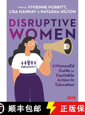 【3-4周达】Disruptive Women: A WomenEd Guide to Equitable Action in Education (1) [9781529673272]
