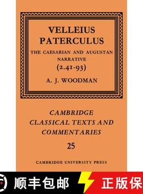 【3-4周达】Velleius Paterculus: The Caesarian and Augustan Narrative (2.41-93) - Velleius Paterculus:... [9780521607025]