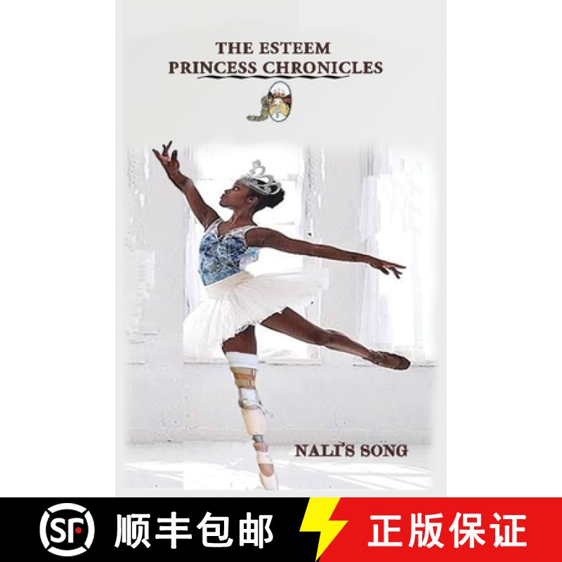 【2-3周达】The Esteem Princess Chronicles: Nali's Song [9781734938210]