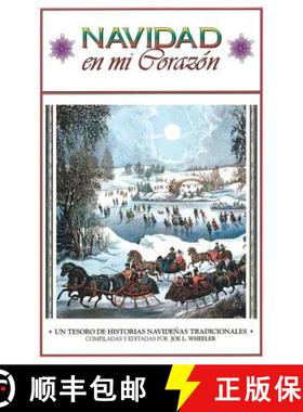 【3-4周达】Navidad en mi Corazon: Un Tesoro de Historias Navidenas Tradicionales [9781941555217]