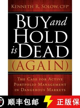 【3-4周达】Buy and Hold Is Dead (Again) : The Case for Active Portfolio Management in Dangerous Markets [9781600376207]