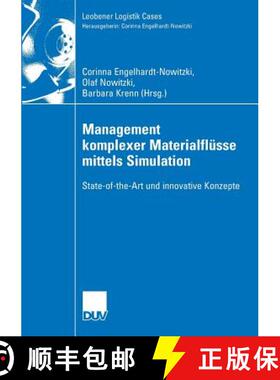 【3-4周达】Management Komplexer Materialflüsse Mittels Simulation: State-Of-The-Art Und Innovative K... [9783835009639]