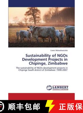 预订 Sustainability of NGOs Development Projects in Chipinge, Zimbabwe [9783659709784]