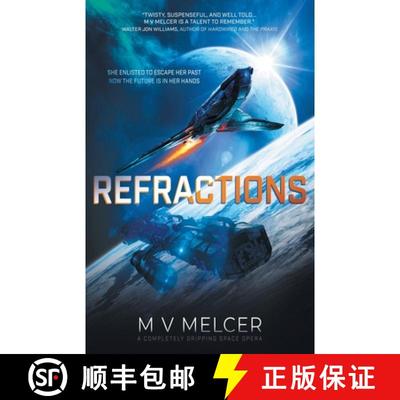 【3-4周达】Refractions: A Completely Gripping Space Opera [9781805082781]