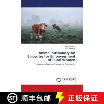 预订 Animal husbandry:An Epicentre for Empowerment of Rural Women [9786139869145]