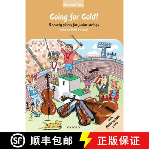 【3-4周达】Going for Gold!: Full score, piano and string parts (Full score, piano and string parts) [9780193386396]