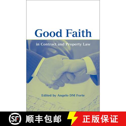 【3-4周达】精装 Good Faith in Contract and Property Law [9781841130477]