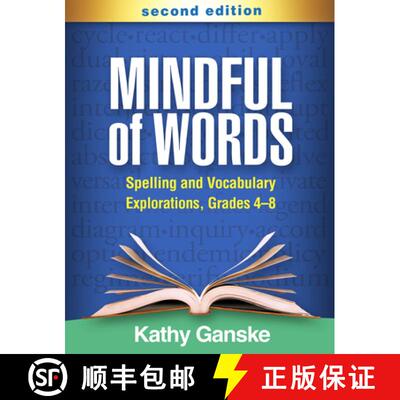 【3-4周达】精装 Mindful of Words, Second Edition: Spelling and Vocabulary Explorations, Grades 4-8 [9781462544288]