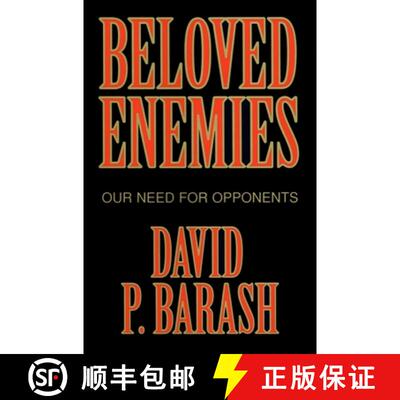 【3-4周达】精装 Beloved Enemies: Our Need for Opponents [9780879759087]