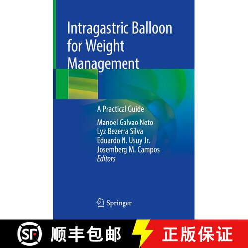 【3-4周达】精装 Intragastric Balloon for Weight Management : A Practical Guide [9783030278960]