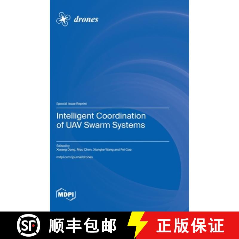 【2-3周达】Intelligent Coordination of UAV Swarm Systems [9783036586595]