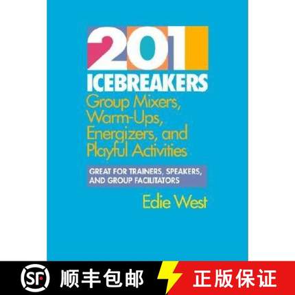 【3-4周达】201 Icebreakers Pb: Group Mixers, Warm-ups, Energizers and Playful Activities [9780070696006]