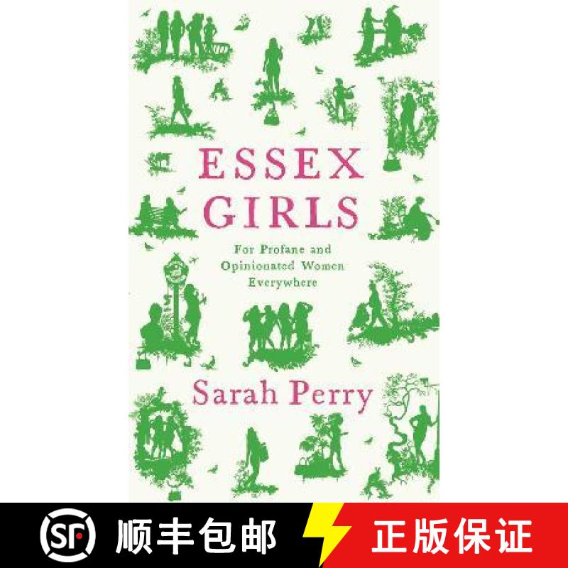 【3-4周达】Essex Girls : For Profane and Opinionated Women Everywhere [9781788167468]