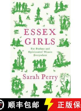 【3-4周达】Essex Girls : For Profane and Opinionated Women Everywhere [9781788167468]