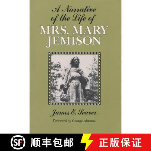 预订 A Narrative of the Life of Mrs. Mary Jemison [9780815624912]