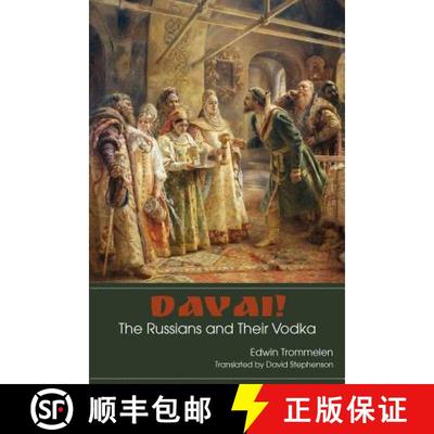 【3-4周达】Davai! The Russians and Their Vodka [9781880100721]