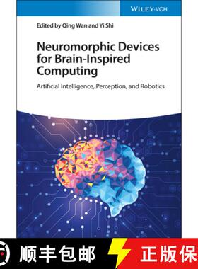 【3-4周达】Neuromorphic Devices for Brain-inspired Computing - Artificial Intelligence, Perception an... [9783527349791]