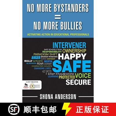 【3-4周达】No More Bystanders = No More Bullies: Activating Action in Educational Professionals [9781412990967]