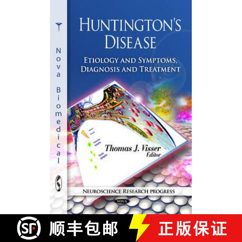 【3-4周达】Huntington's Disease: Etiology and Symptoms, Diagnosis and Treatment [9781617287497]