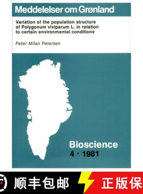 预订 Variation of the Population Structure of Polygonum viviparum L. in Relation to Certain Environme... [9788763511391]
