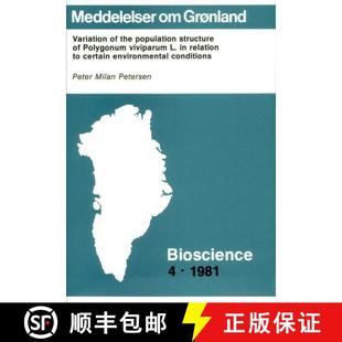 预订 Variation of the Population Structure of Polygonum viviparum L. in Relation to Certain Environme... [9788763511391]