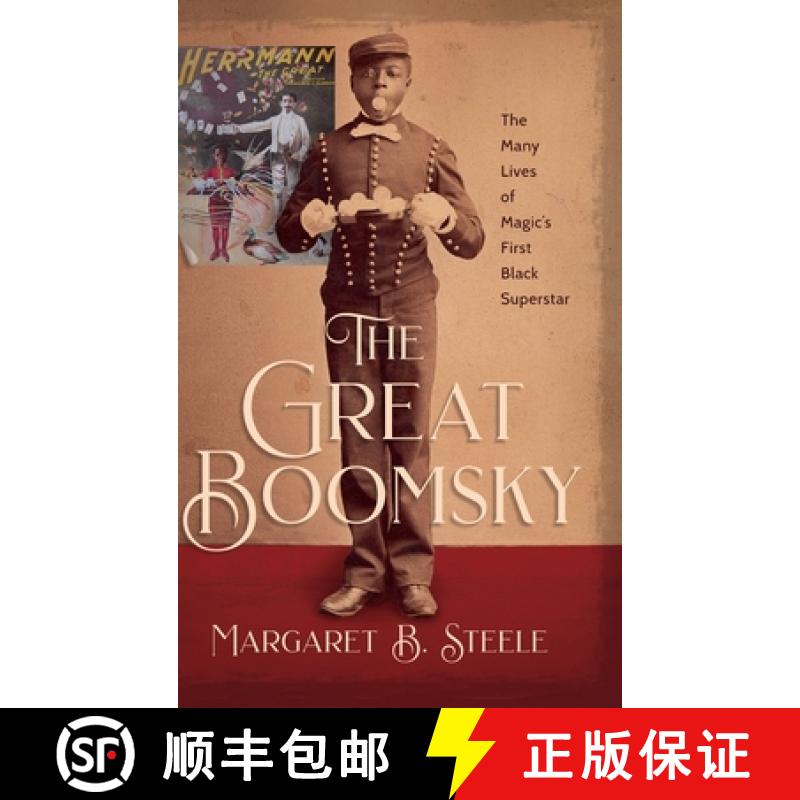 预订 The Great Boomsky: The Many Lives of Magic's First Black Superstar [9798988956020]