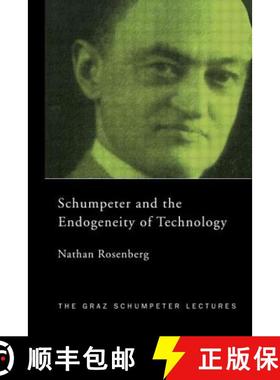 【3-4周达】Schumpeter and the Endogeneity of Technology : Some American Perspectives [9780415771214]