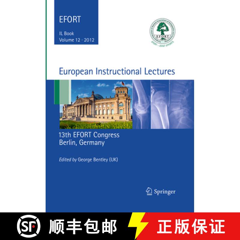 【3-4周达】European Instructional Lectures: Volume 12, 2012, 13th EFORT Congress, Berlin, Germany [9783662508886]