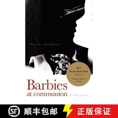 【3-4周达】Barbies at Communion: and other poems [9780984553105]