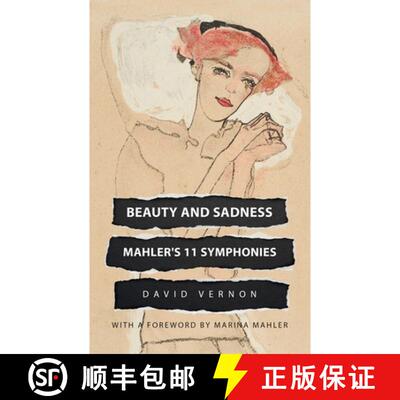 【3-4周达】Beauty and Sadness: Mahler's 11 Symphonies [9781739659905]