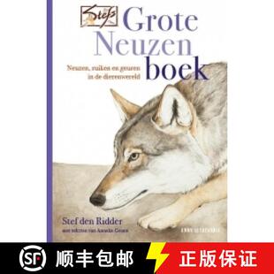预订 精装 Stefs Grote Neuzenboek: Over Neuzen, Ruiken en Geuren in de Dierenwereld [Stef's Book of Bi... [9789050115995]