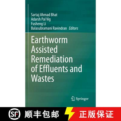 【3-4周达】Earthworm Assisted Remediation of Effluents and Wastes [9789811545245]