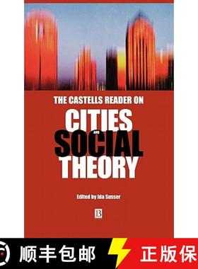 【3-4周达】The Castells Reader On Cities And Social Theory [Wiley社会学] [9780631219323]